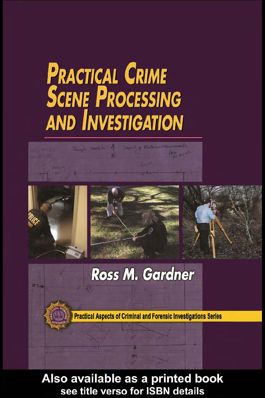 Preview image for PRACTICAL CRIME SCENE  PROCESSING AND INVESTIGATION