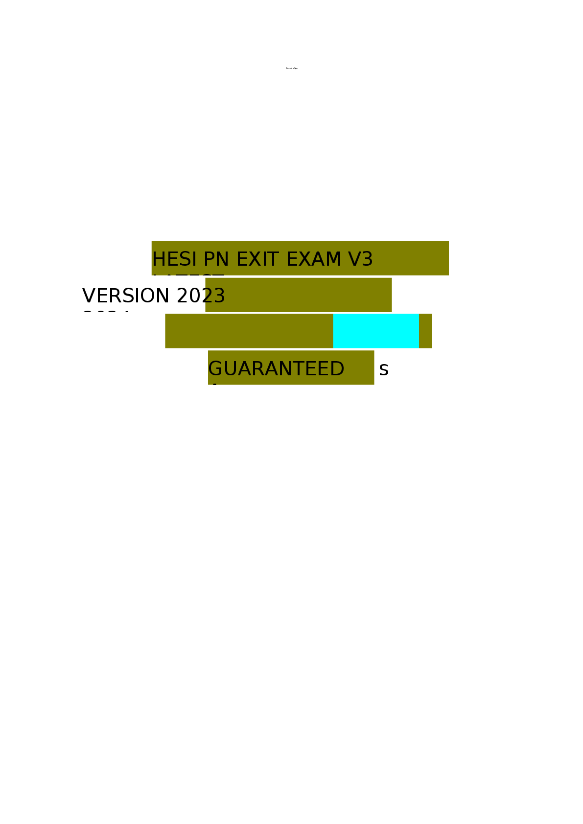 Preview image for HESI PN  EXIT  1)  EXAM V3  LATEST  VERSION  2023  2024  QUESTIONS  AND ANSWERS GUARANTEED A+