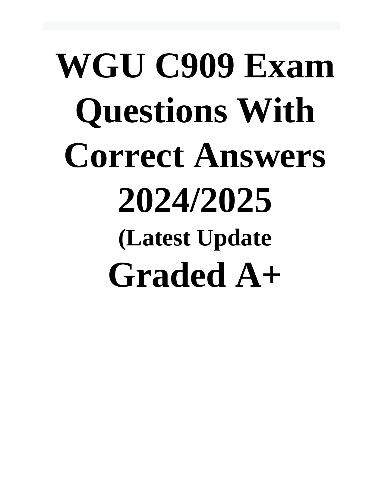 Preview image for WGU C909 Exam Questions with Correct Answers 2024-2025 (Latest Update Graded A+)