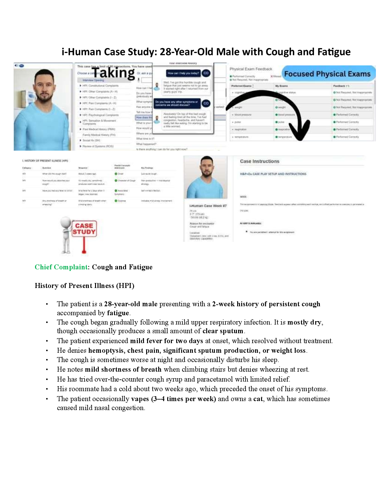 Preview image for Comprehensive iHuman Case Study Week #7 28-Year-Old Male with Cough and Fatigue Class 6512 Full Analysis Including HPI, Physical Exam, Differential Diagnosis, and Management Plan