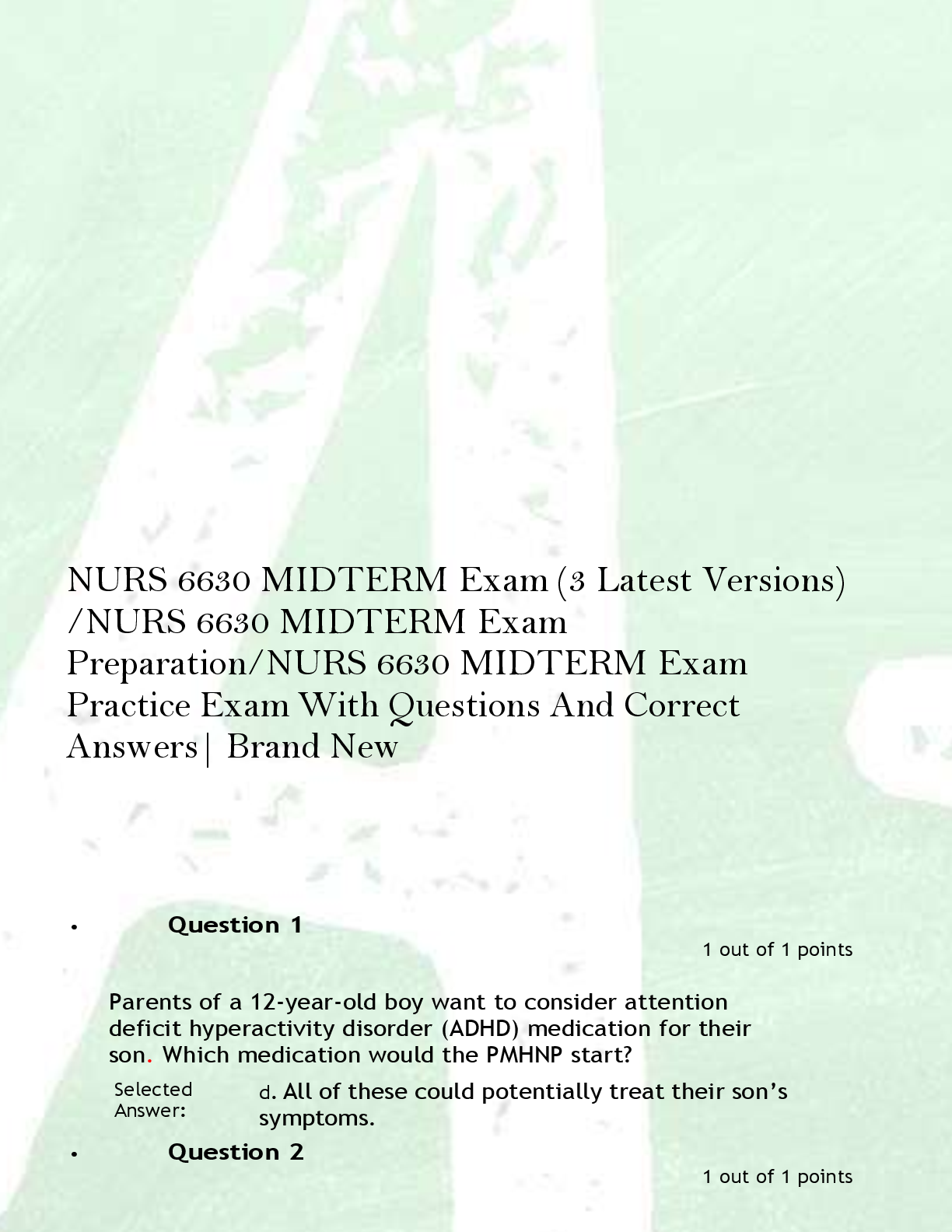 Preview of NURS 6630 MIDTERM Exam (3 Latest Versions)  /NURS 6630 MIDTERM Exam  Preparation/NURS 6630 MIDTERM Exam  Practice Exam With Questions And Correct  Answers| Brand New