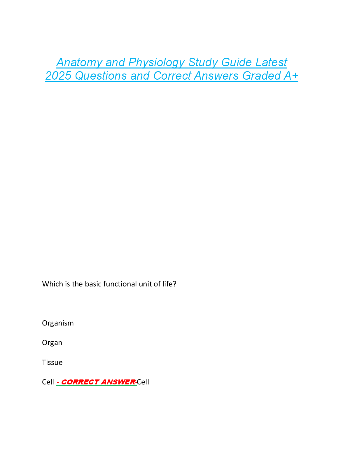 Anatomy and Physiology Study Guide Latest  2025 Questions and Correct Answers Graded A+