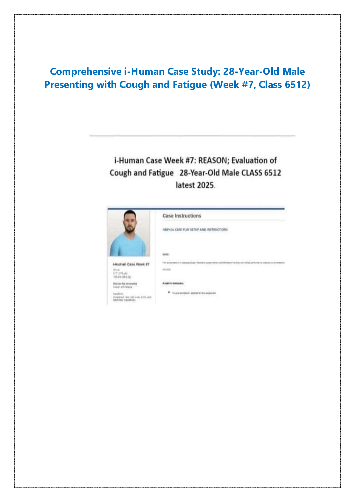 Preview image for Comprehensive i-Human Case Study: 28-Year-Old Male Presenting with Cough and Fatigue (Week #7, Class 6512)
