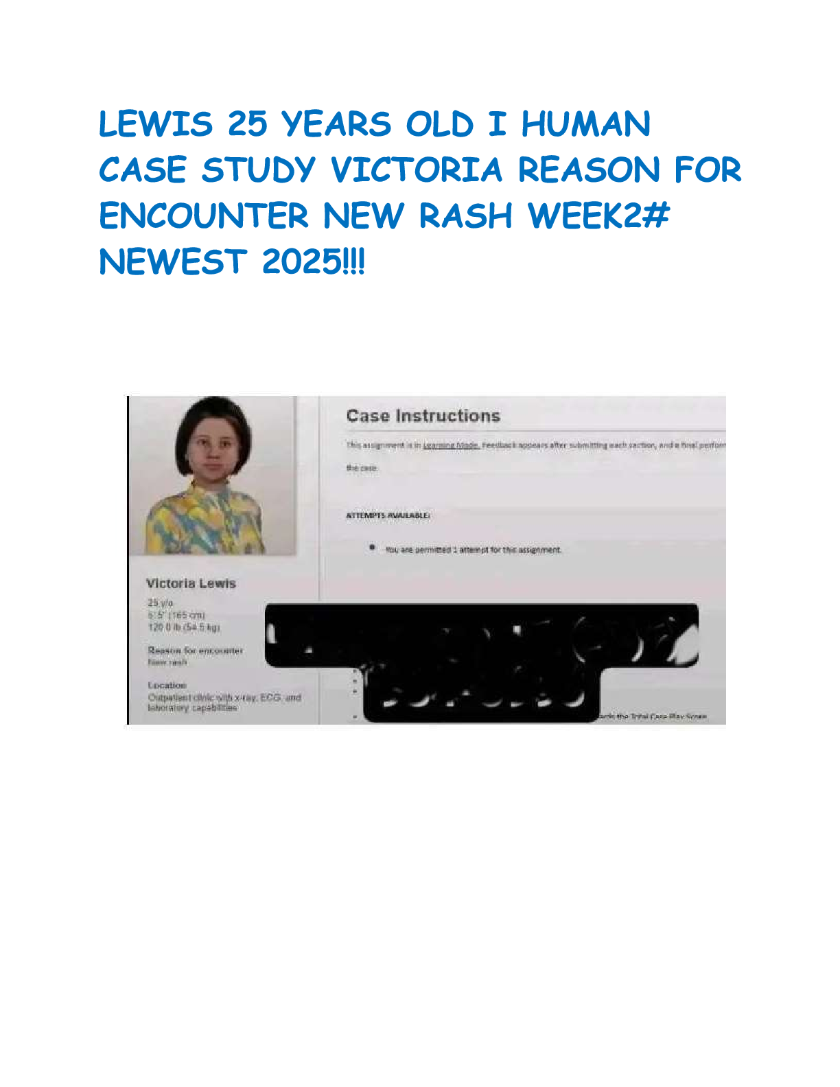 Preview image for Lewis, 25 years old, human case study in Victoria. Reason for encounter new rash, week 2. Newest update 2025..