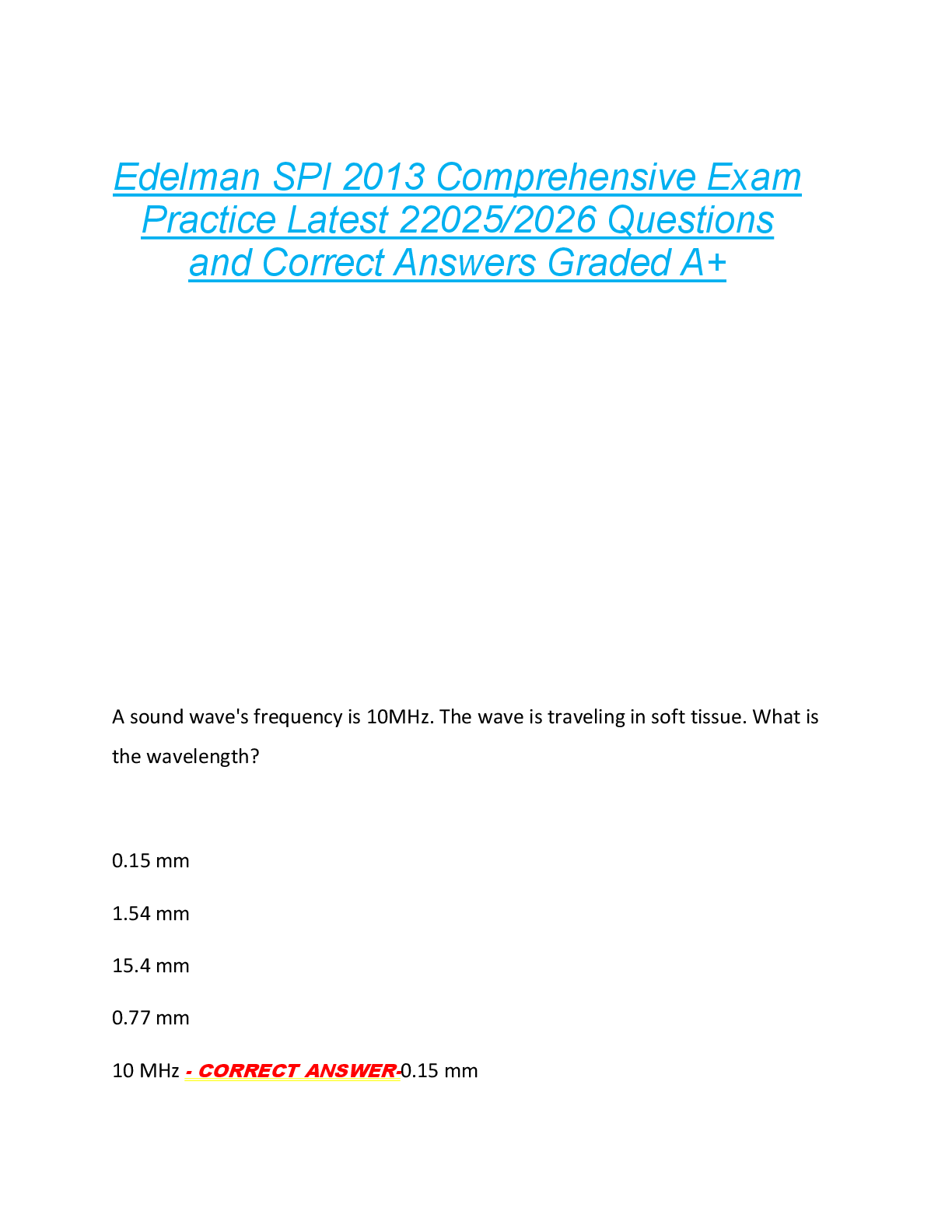 Preview of Edelman SPI 2013 Comprehensive Exam  Practice Latest 22025/2026 Questions  and Correct Ans