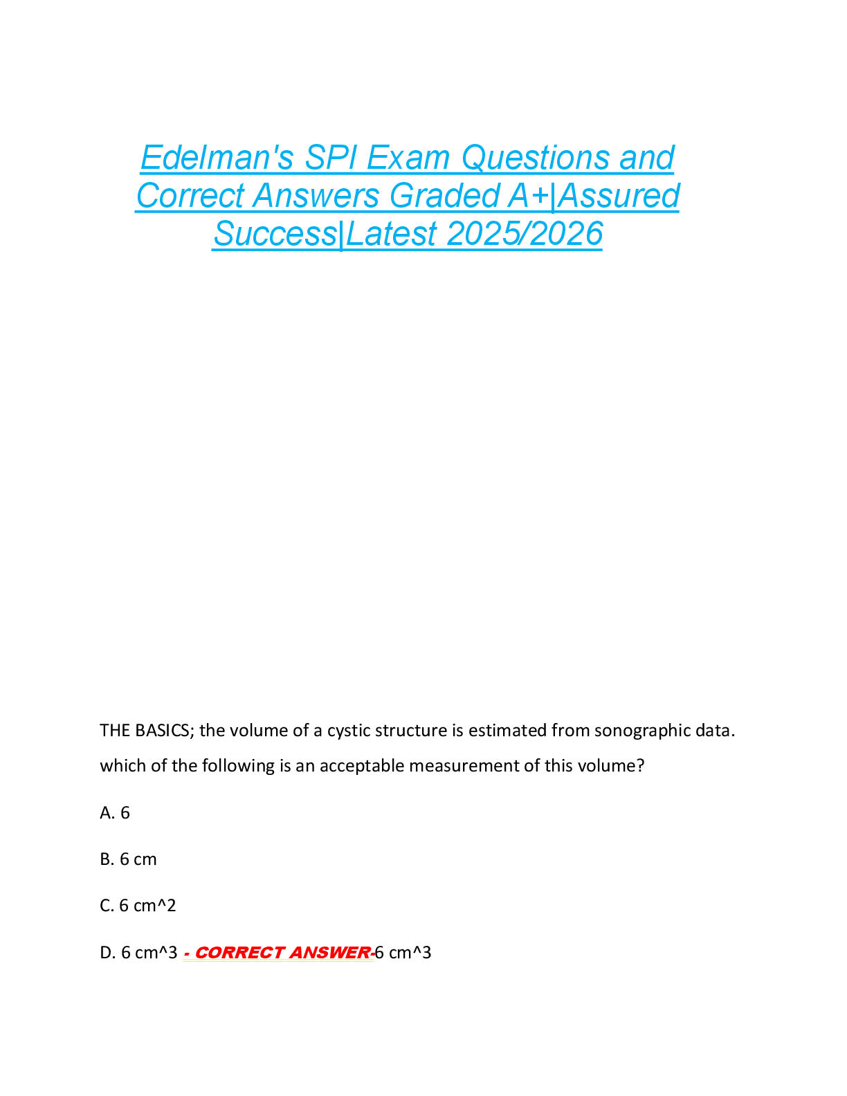 Edelman's SPI Exam Questions and  Correct Answers Graded A+|Assured  Success|Latest 2025/2026