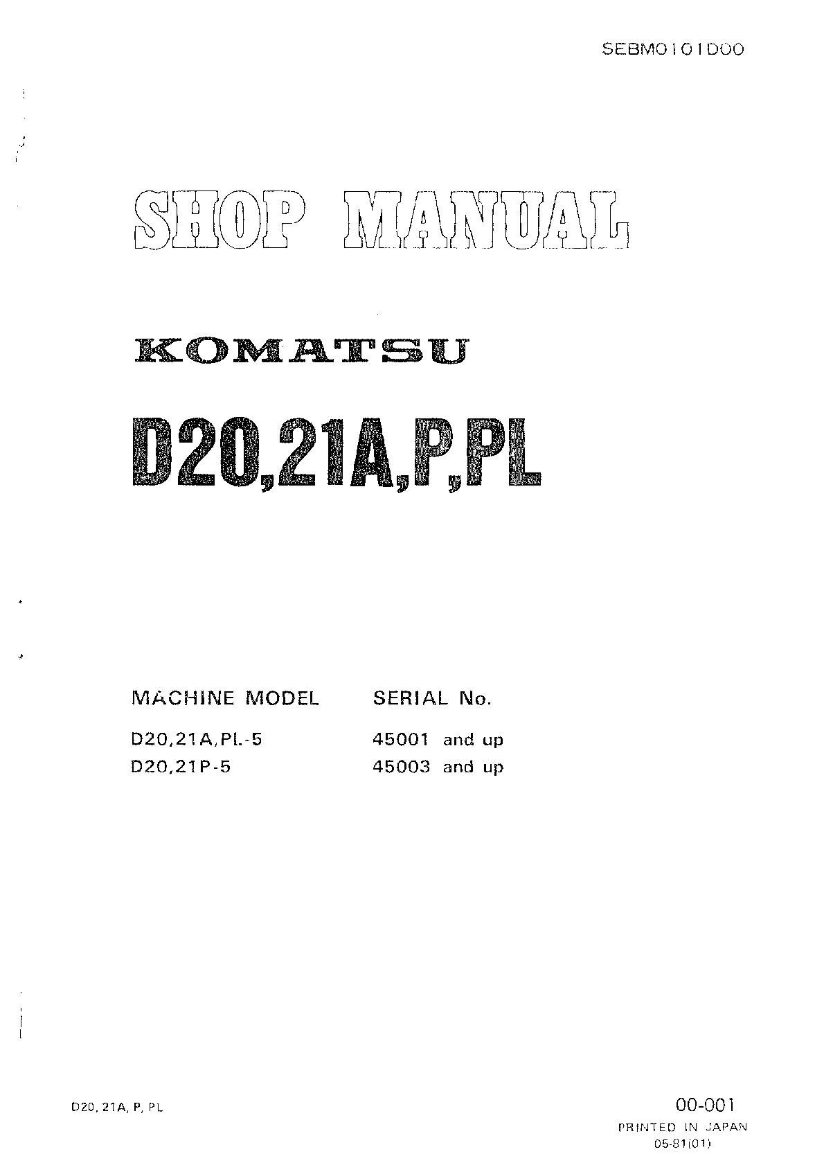 Preview image for Komatsu D20A-5, D20P-5, D20PL-5, D21A-5, D21P-5,D21PL-5 Bulldozer Service Manual
