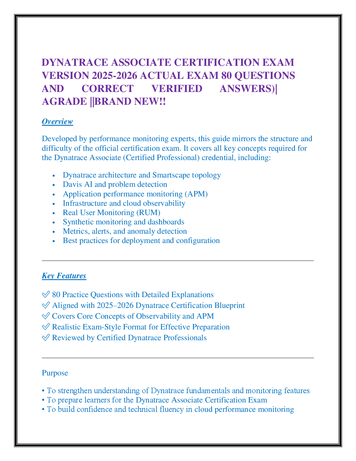 Recommended document preview for DYNATRACE ASSOCIATE CERTIFICATION EXAM  VERSION 2025-2026 ACTUAL EXAM 80 QUESTIONS  AND CORRECT VERIFIED ANSWERS)| AGRADE ||BRAND NEW!!