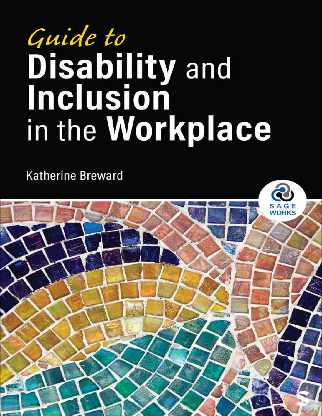 Preview image for [eBook] [PDF]  Guide to Disability and Inclusion in the Workplace 1st Edition By Katherine Breward