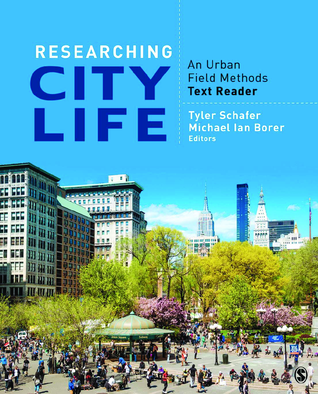Preview image for [eBook] [PDF] Researching City Life  An Urban Field Methods Text Reader 1st Edition By Tyler S. Schafer, Michael Ian Borer