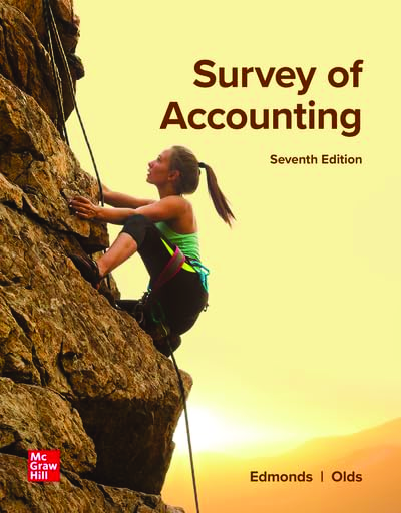 eBook PDF Survey of Accounting 7th Edition By Christopher Edmonds, Mark Edmonds, Jennifer Edmonds