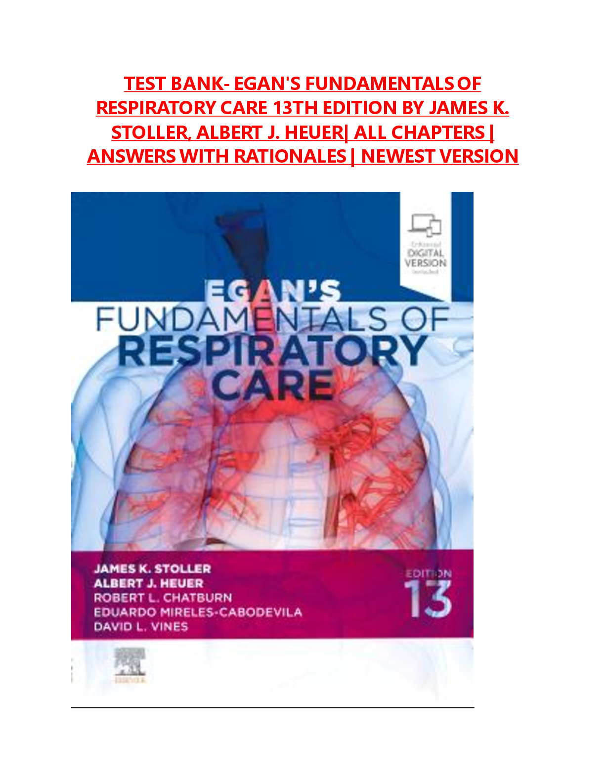 Preview image for TEST BANK- EGAN'S FUNDAMENTALS OF RESPIRATORY CARE 13TH EDITION BY JAMES K. STOLLER, ALBERT J. HEUER| ALL CHAPTERS | ANSWERS WITH RATIONALES | NEWEST VERSION