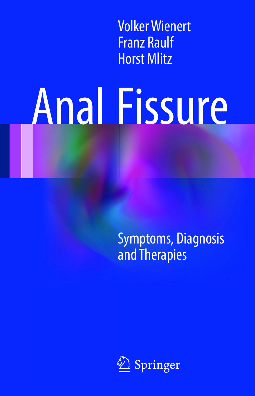 Preview image for PDF(eBook) Anal Fissure,Volker Wienert,Franz Raulf,Horst Mlitz,1e
