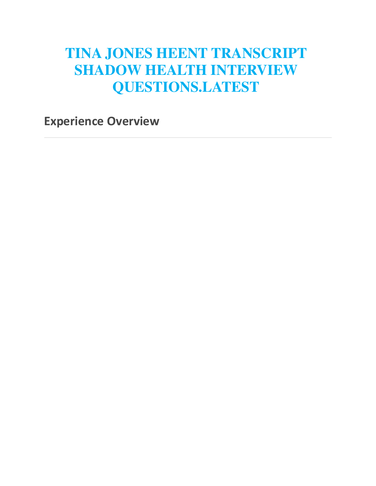 Preview image for TINA JONES HEENT TRANSCRIPT  SHADOW HEALTH INTERVIEW  QUESTIONS.LATEST
