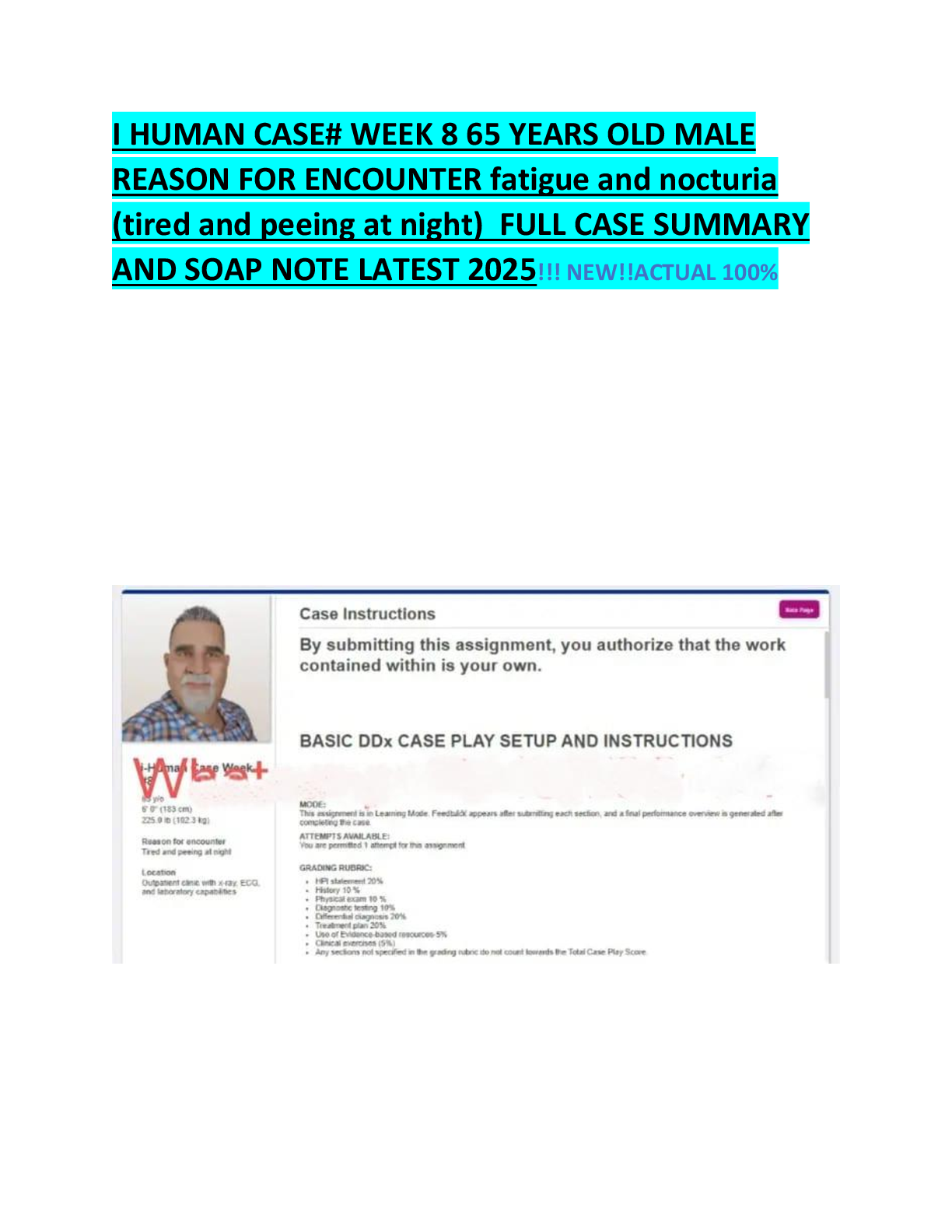 Preview image for i-Human Case Study Week 8 | 65-Year-Old Male with Fatigue and Nocturia | Benign Prostatic Hyperplasia (BPH) Case Summary & SOAP Note 2025