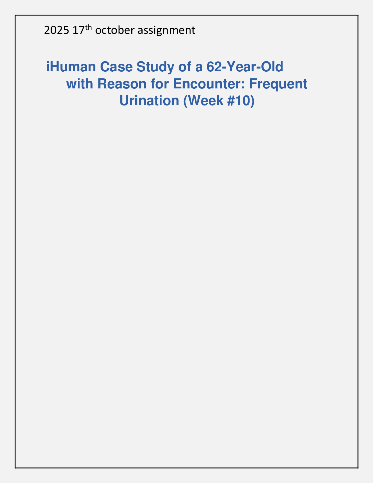 Preview image for iHuman Case Study: Benign Prostatic Hyperplasia (BPH) in a 62-Year-Old Male