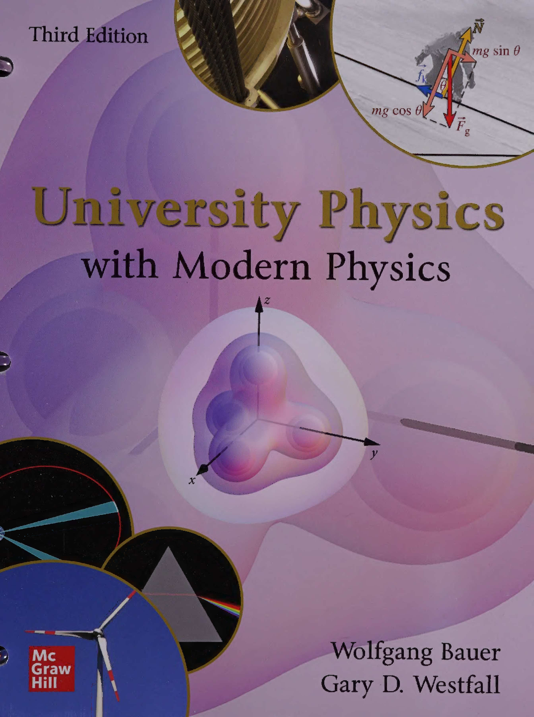 Preview of University Physics with Modern Physics 3rd Edition By Wolfgang Bauer, Gary Westfall