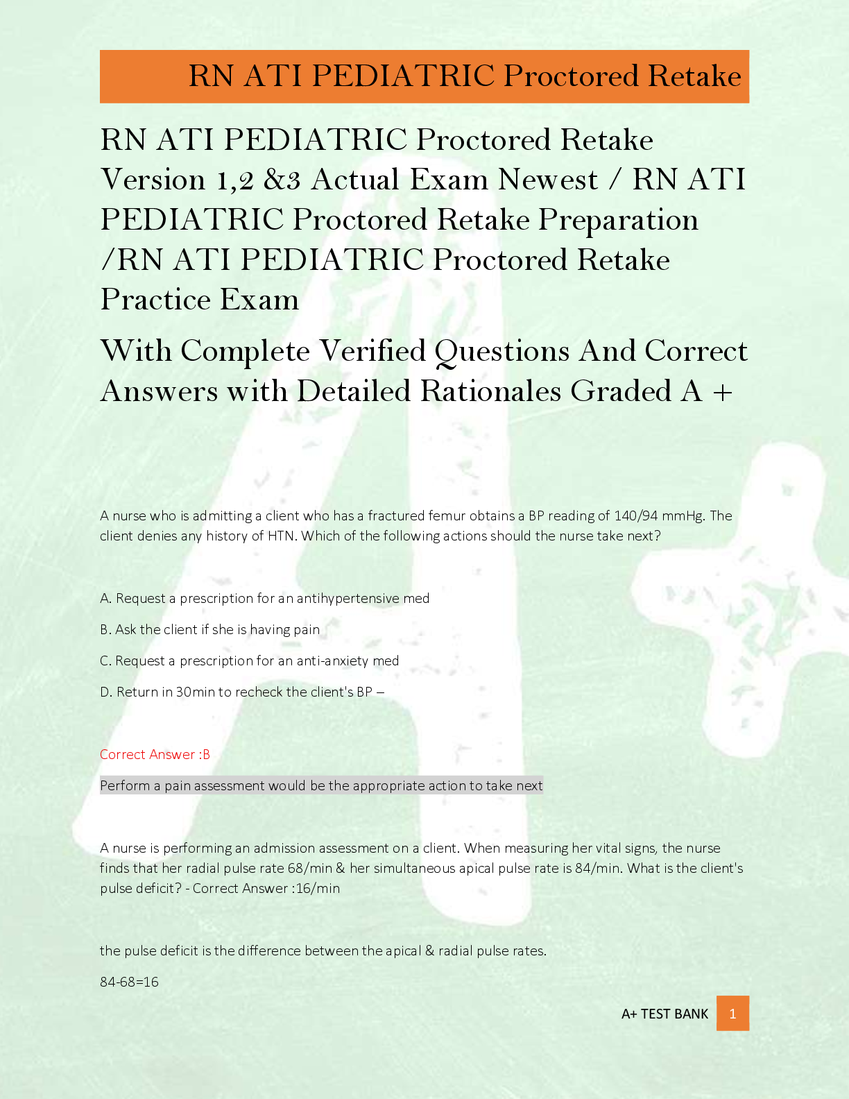 RN ATI PEDIATRIC Proctored Retake  Version 1,2 &3 Actual Exam Newest / RN ATI  PEDIATRIC Proctored Retake Preparation  /RN ATI PEDIATRIC Proctored Retake  Practice Exam  With Complete Verified Questions And Correct  Answers with Detailed Rationales Graded A +