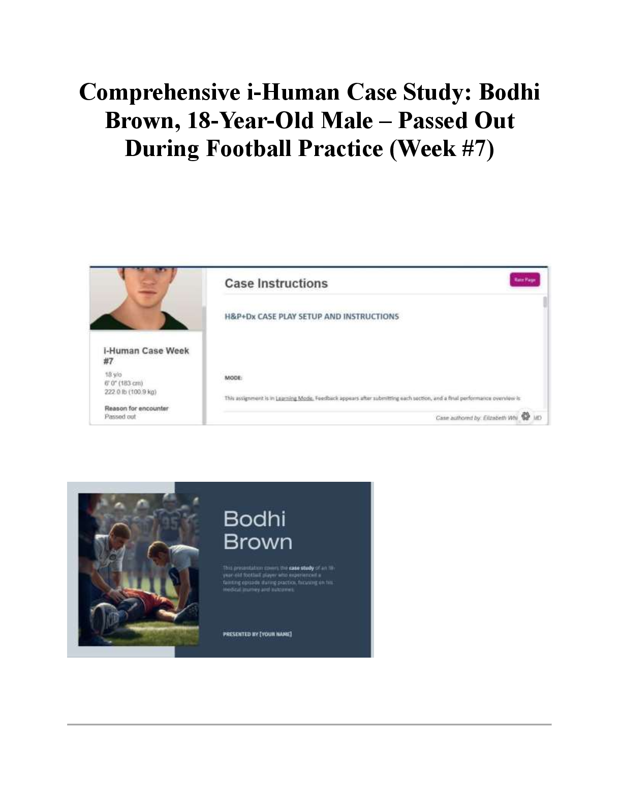Preview image for Comprehensive i-Human Case Study: Bodhi Brown, 18-Year-Old Male – Passed Out During Football Practice (Week #7)