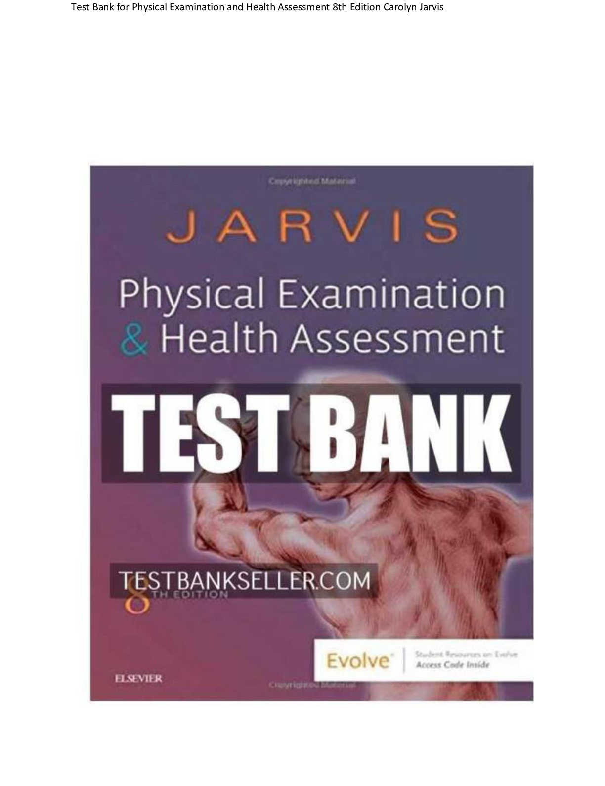 Preview image for Complete Test Bank for Physical Examination and Health Assessment 8th Edition by Carolyn Jarvis All Chapters! RATED A+ 100% CORRECT ANSWERS