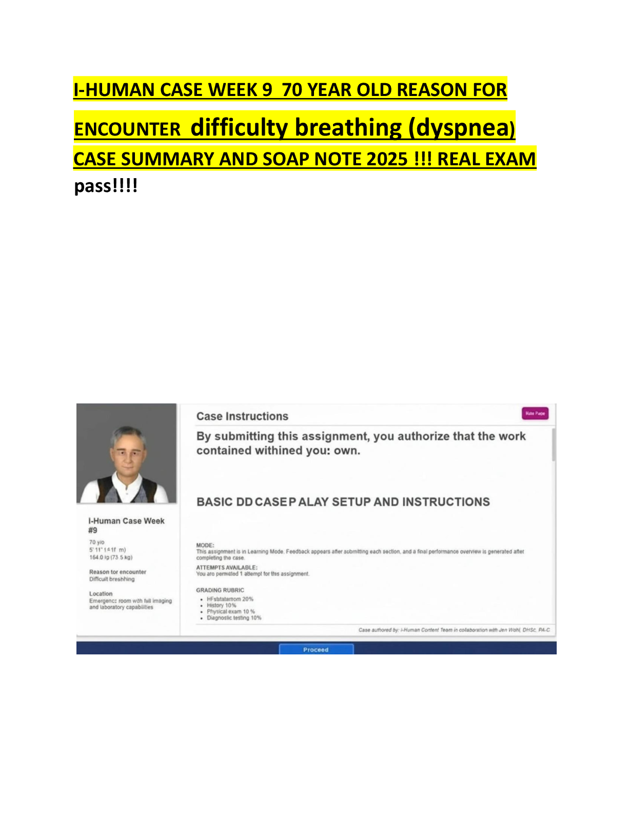 Preview image for I-Human Week 9 Case – 70-Year-Old with Dyspnea | CHF Exacerbation SOAP Note 2025