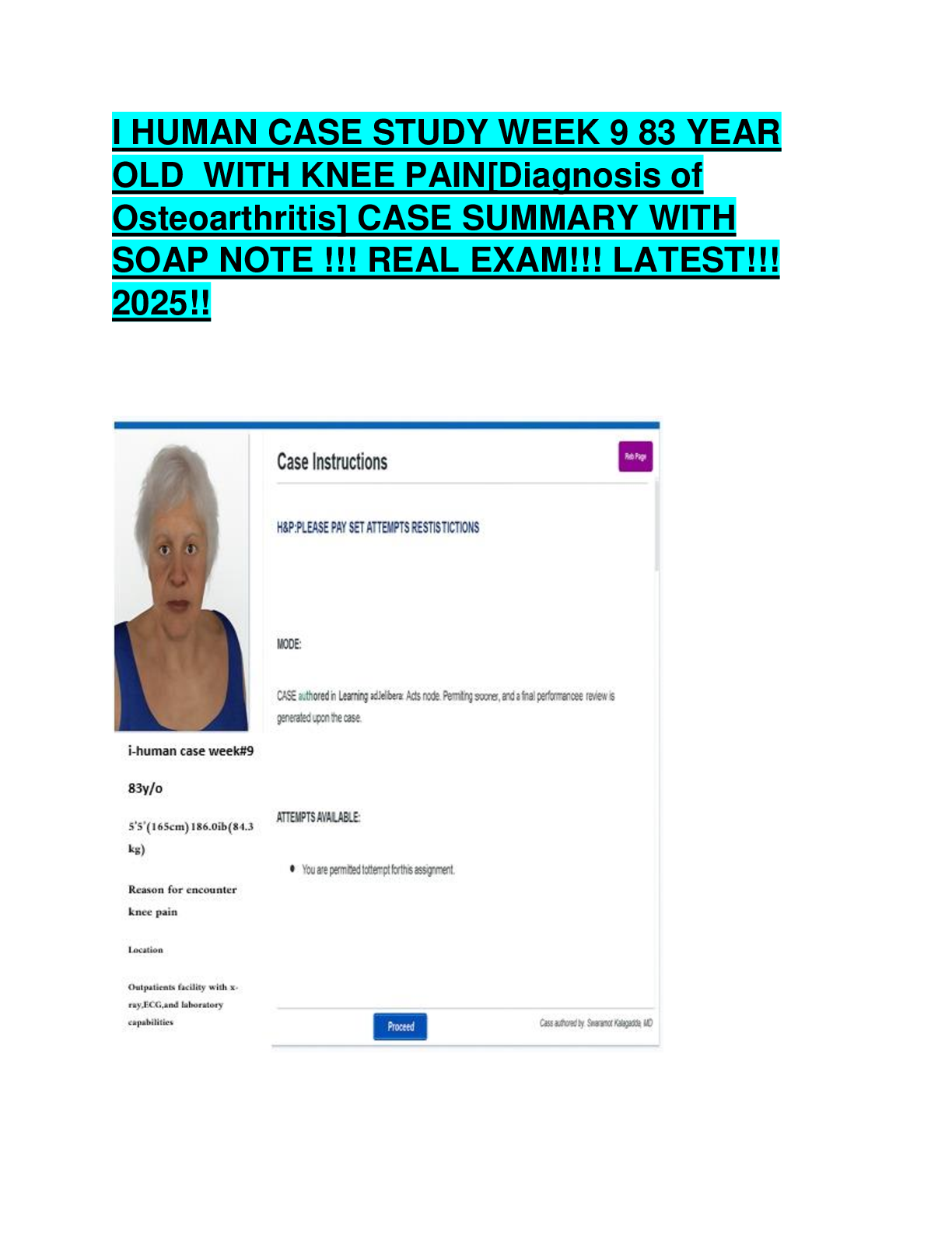 Preview image for I-Human Case Study Week 9 – 83-Year-Old with Knee Pain (Osteoarthritis) | Full Case Summary & SOAP Note 2025