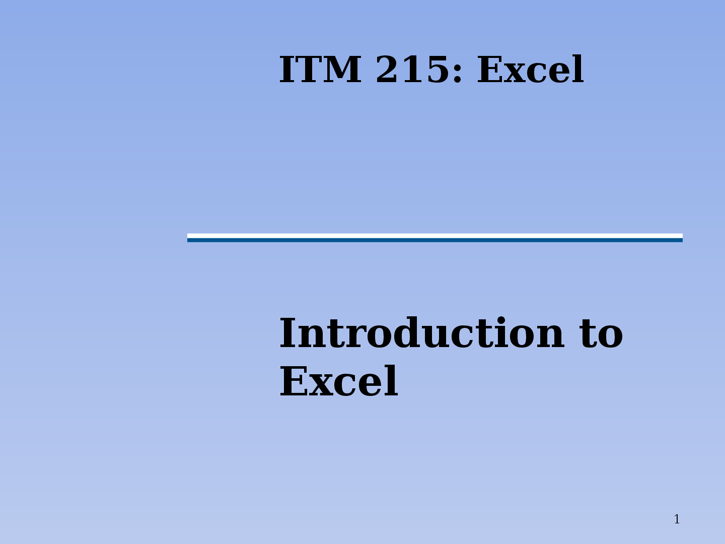 Preview image for ITM 215: Excel  Introduction to  Excel