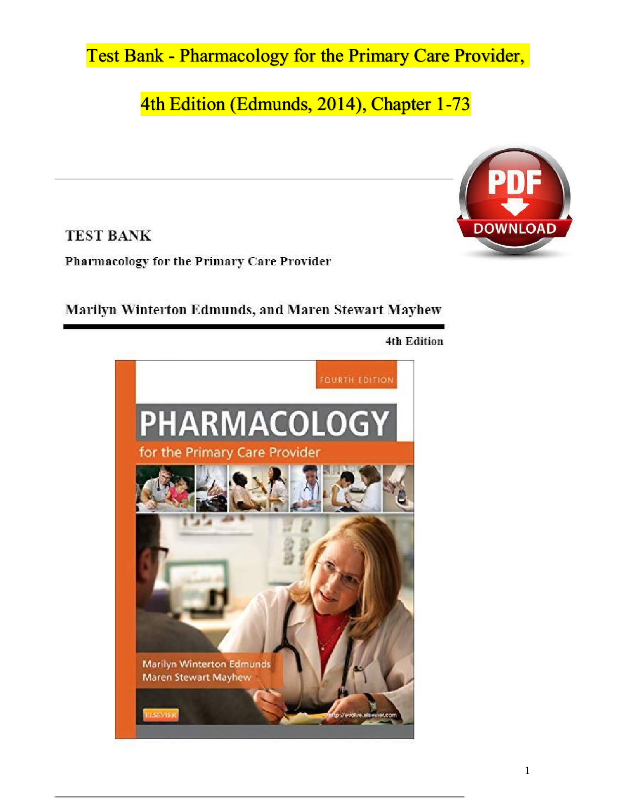 Test Bank for Pharmacology for the Primary Care Provider 4th Edition by  Marilyn Winterton Edmunds and Maren  Stewart Mayhew Chapter 1-73
