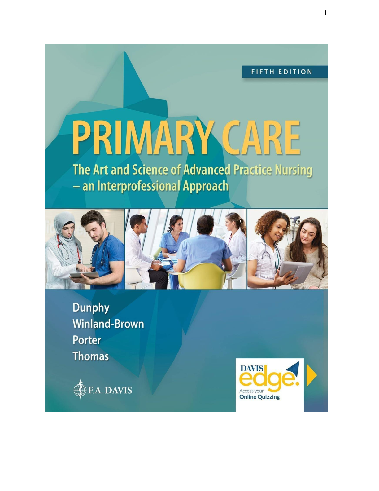 Preview image for Primary Care Art & Science of Advanced Practice Nursing - Dunphy Test Bank 5th Edition | Graded A+ | Guaranteed Pass!!
