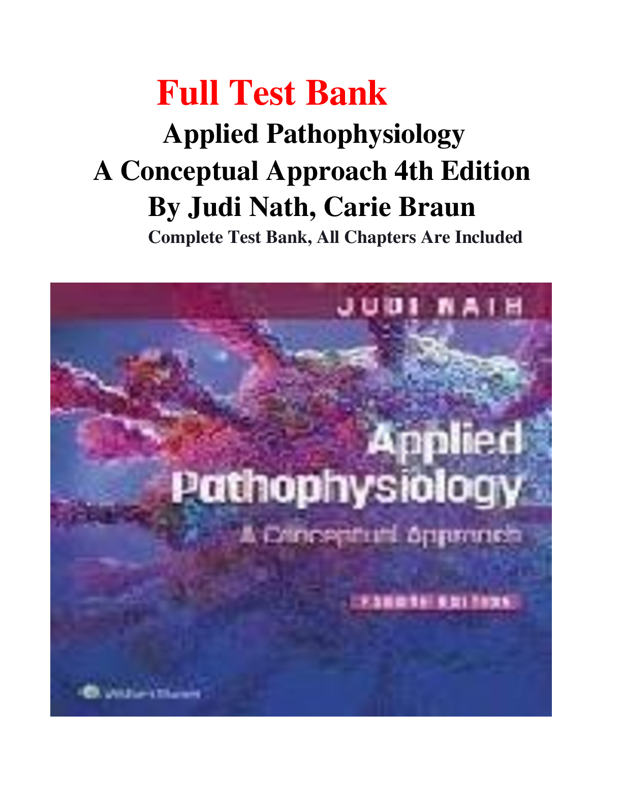 Preview image for Applied Pathophysiology A Conceptual Approach 4th Edition Nath Braun Test Bank 2025 | Graded A+ | Guaranteed Pass!!