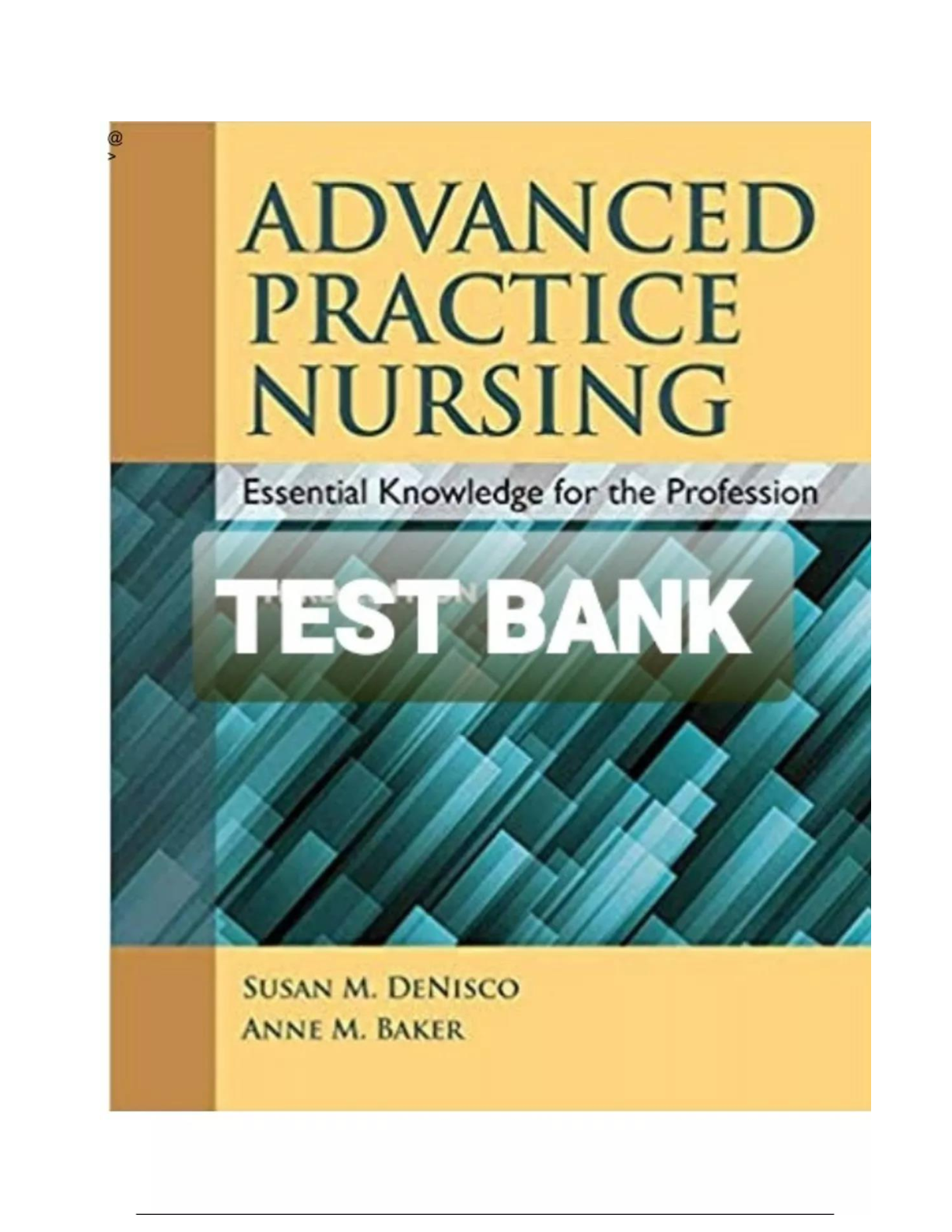 Preview image for Advanced Practice Nursing (APN) - Denisco 3rd Edition Test Bank 2025 | Graded A+ | Guaranteed Pass!!