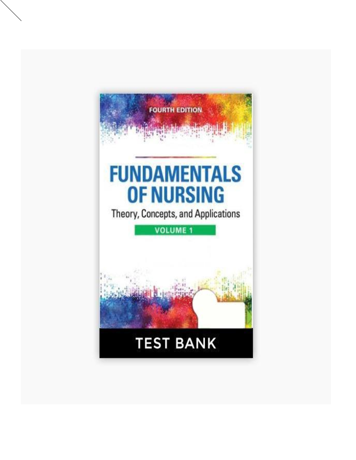 Preview image for Fundamentals of Nursing 4th Edition Wilkinson Test Bank | Complete Q&A | NCLEX®| Graded A+ | Guaranteed Pass