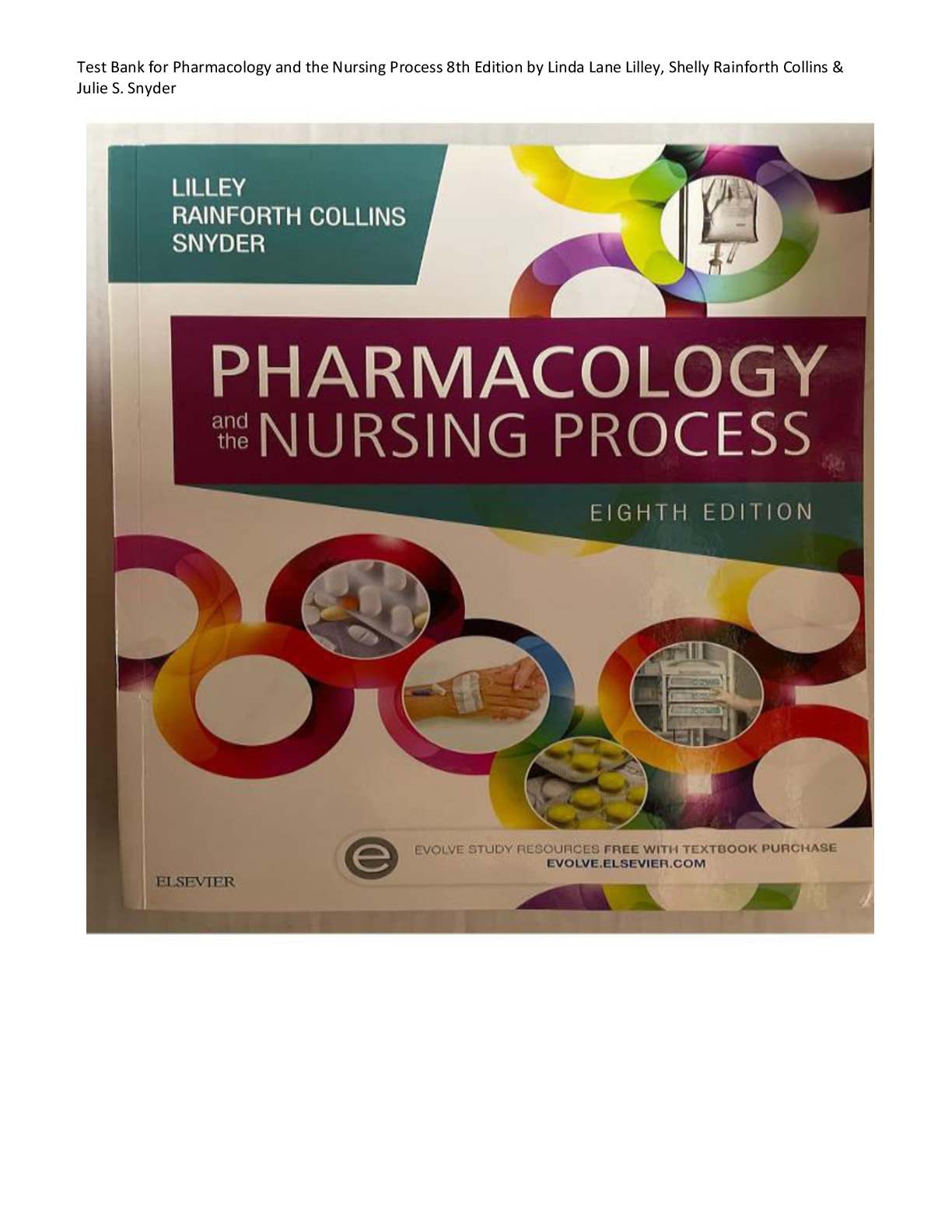 Preview image for Test Bank for Pharmacology and the Nursing Process 8th Edition by Linda Lane Lilley, Shelly Rainforth Collins & Julie S. Snyder Complete All Chapters Latest 2025-2026! ALREADY RATED A+ 100% CORRECT ANSWERS