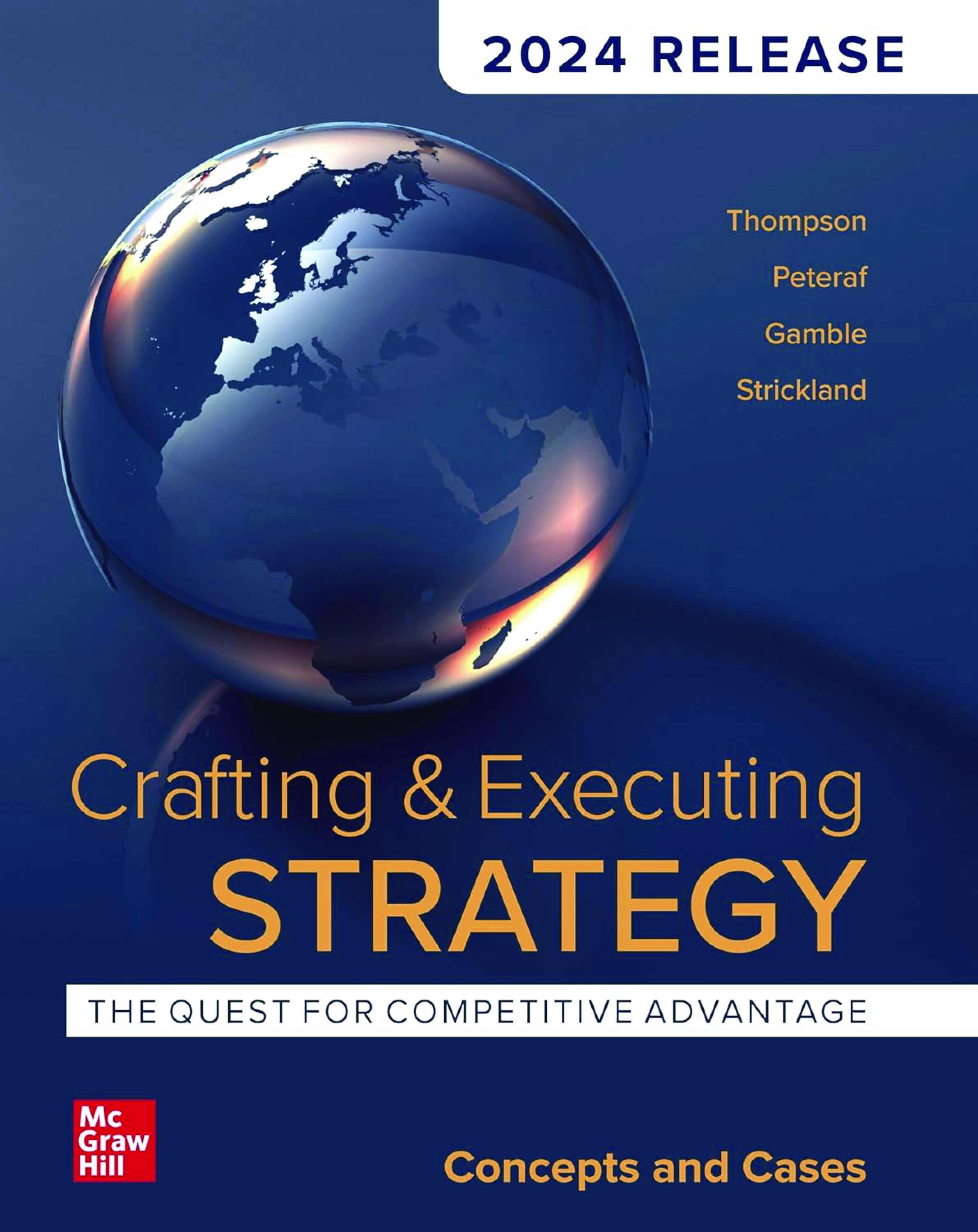 eBook [PDF] Crafting & Executing Strategy The Quest for Competitive Advantage Concepts and Cases (2024 Release) By Arthur Thompson