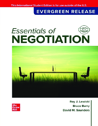 Preview of eBook [PDF] ISE Essentials of Negotiation (2024 Evergreen Release) 8th Edition By Roy Lewicki, Bruce Barry, David Saunders