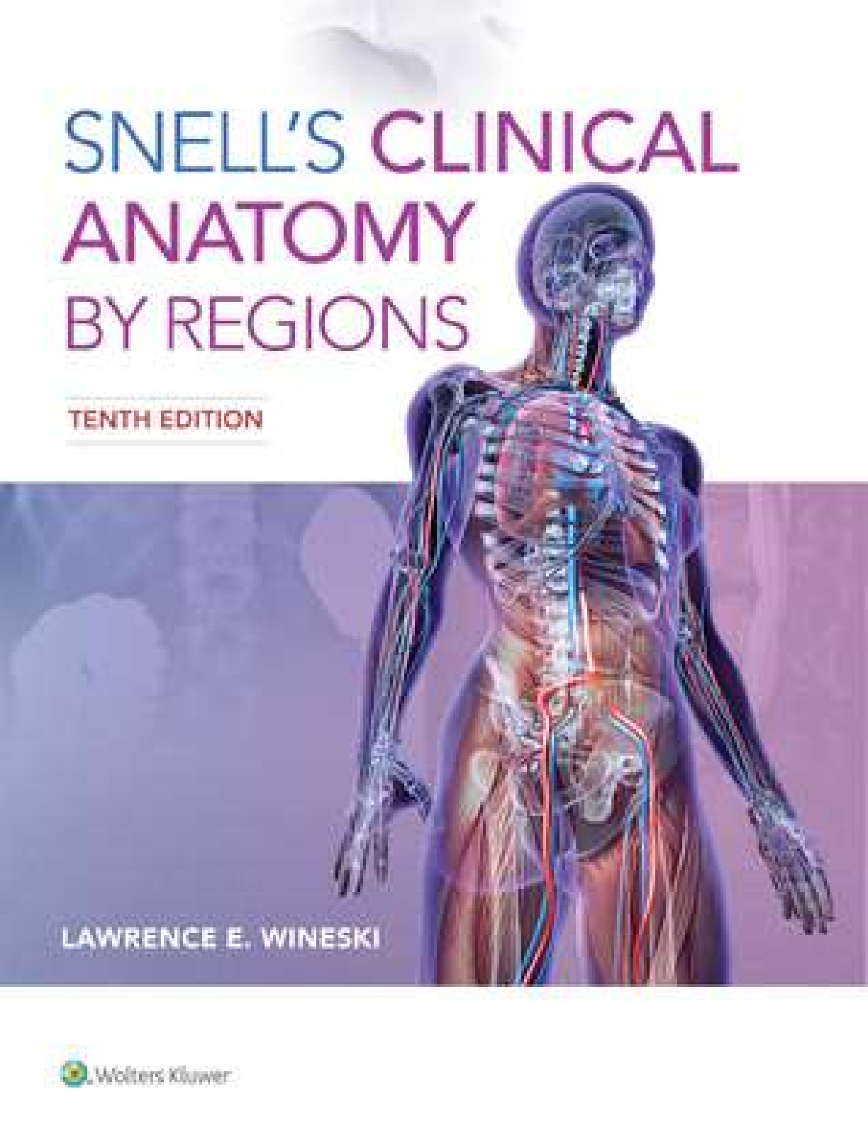 Preview of eBook [EPUB] [PDF] Snell's Clinical Anatomy by Regions 10th Edition By Lawrence Wineski