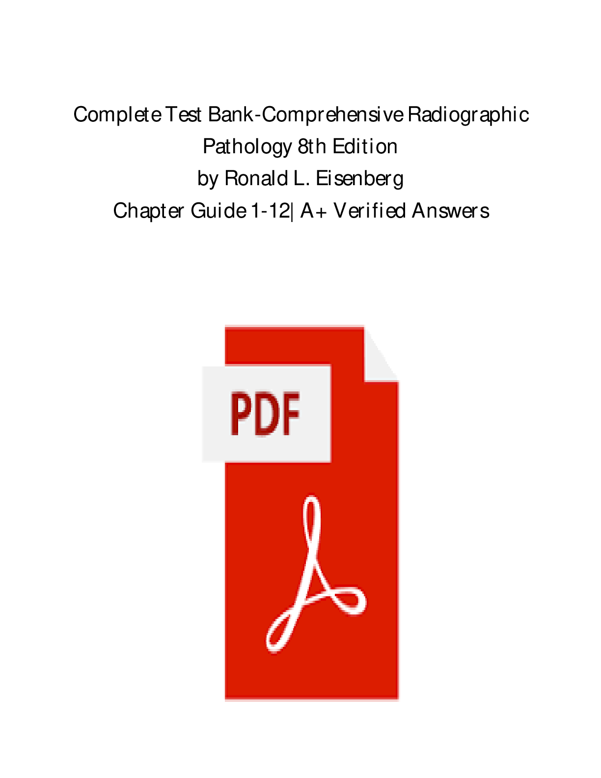 Preview image for The Latest Edition a TestBank _ Comprehensive Radiographic Pathology 8th Edition by Eisenberg.pdf