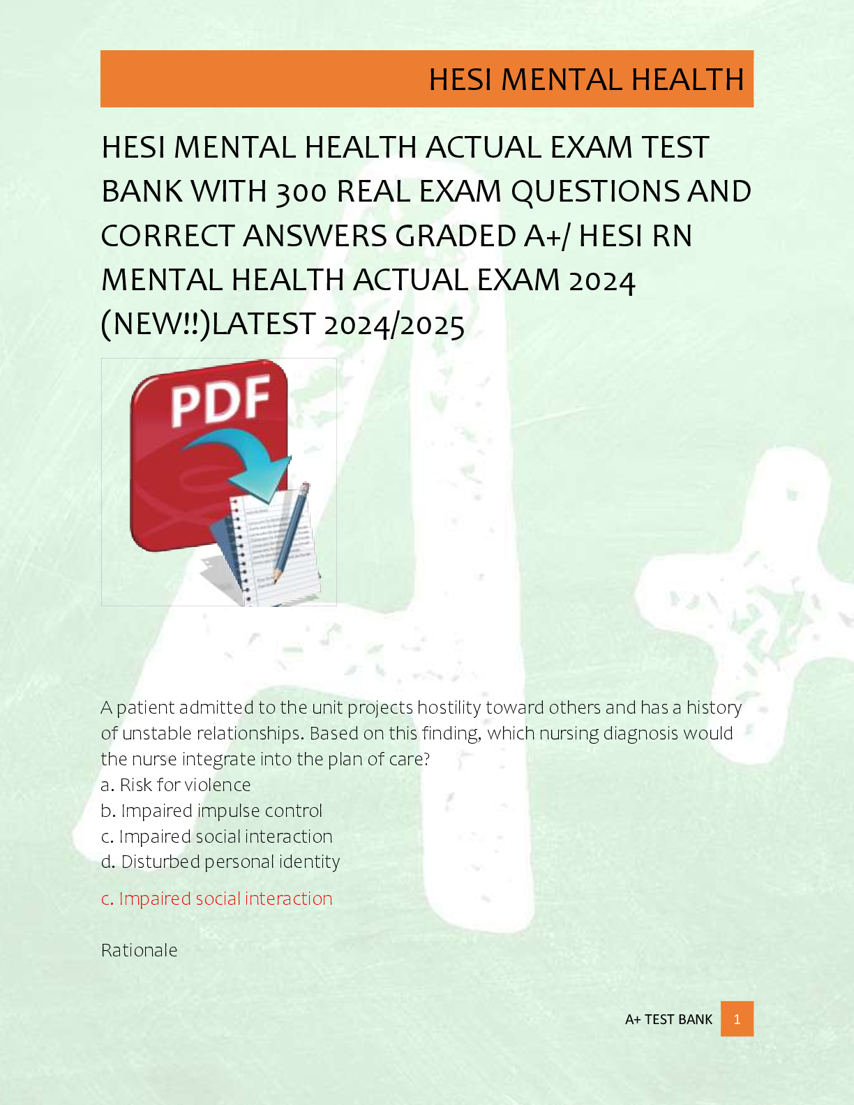 Preview of HESI MENTAL HEALTH ACTUAL EXAM TEST  BANK WITH 300 REAL EXAM QUESTIONS AND  CORRECT ANSWER