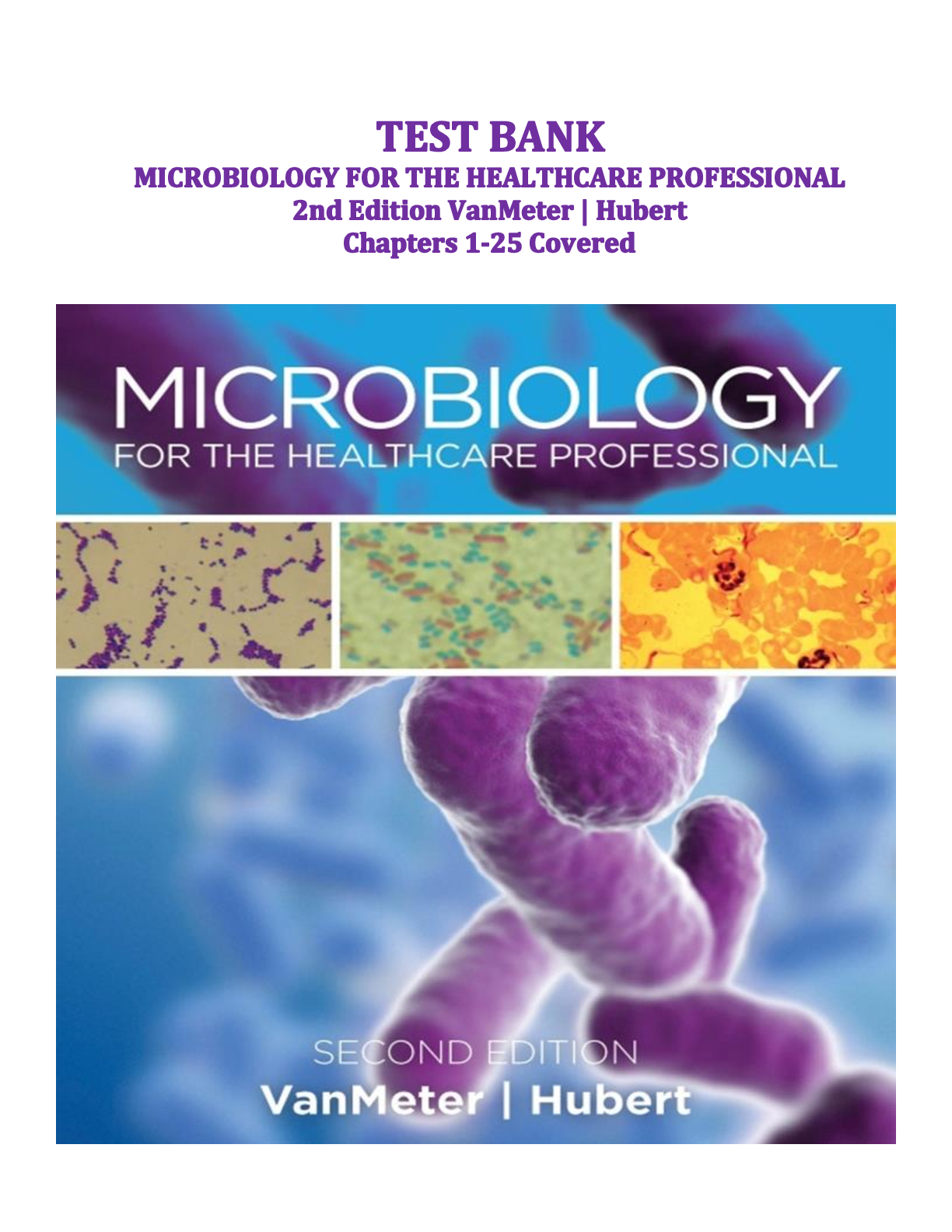 Preview image for Test Bank for Microbiology for the Healthcare Professional 2nd Edition VanMeter | Hubert – Complete Chapters 1-25
