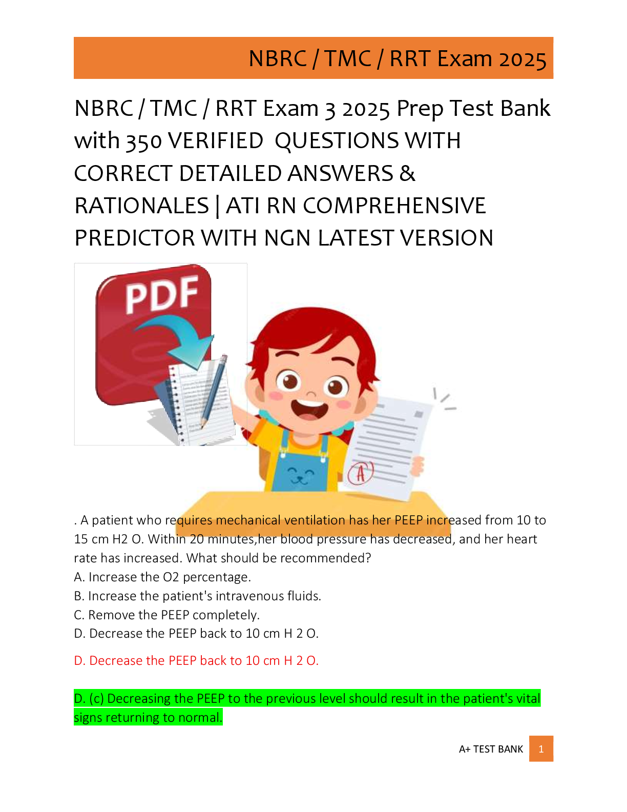 Recommended document preview for NBRC / TMC / RRT Exam 3 2025 Prep Test Bank  with 350 VERIFIED  QUESTIONS WITH  CORRECT DETAILED ANSWERS &  RATIONALES | ATI RN COMPREHENSIVE  PREDICTOR WITH NGN LATEST VERSION