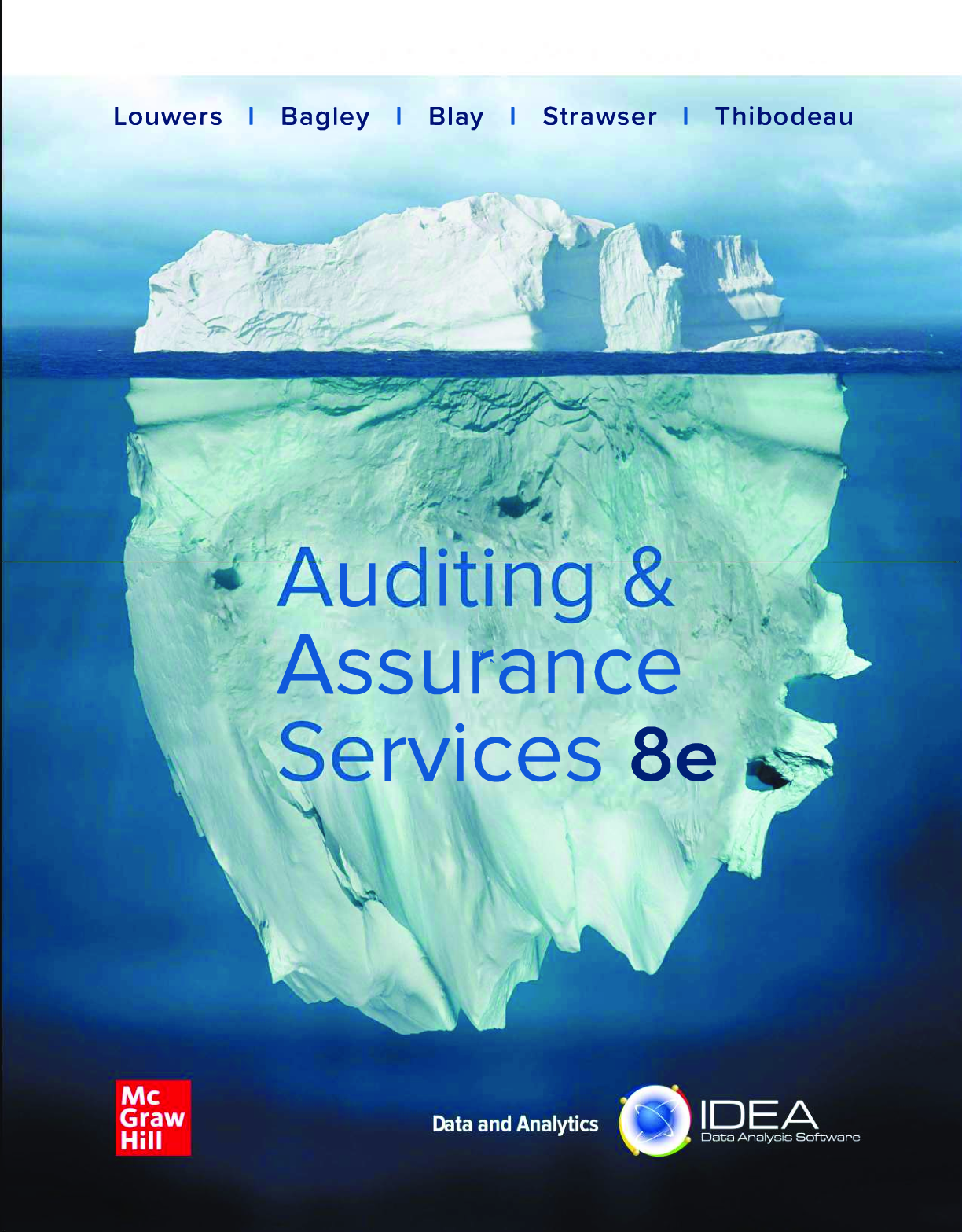eBook PDF Auditing & Assurance Services 8th Edition By Timothy Louwers, Penelope Bagley, Allen Blay, Jerry Strawser
