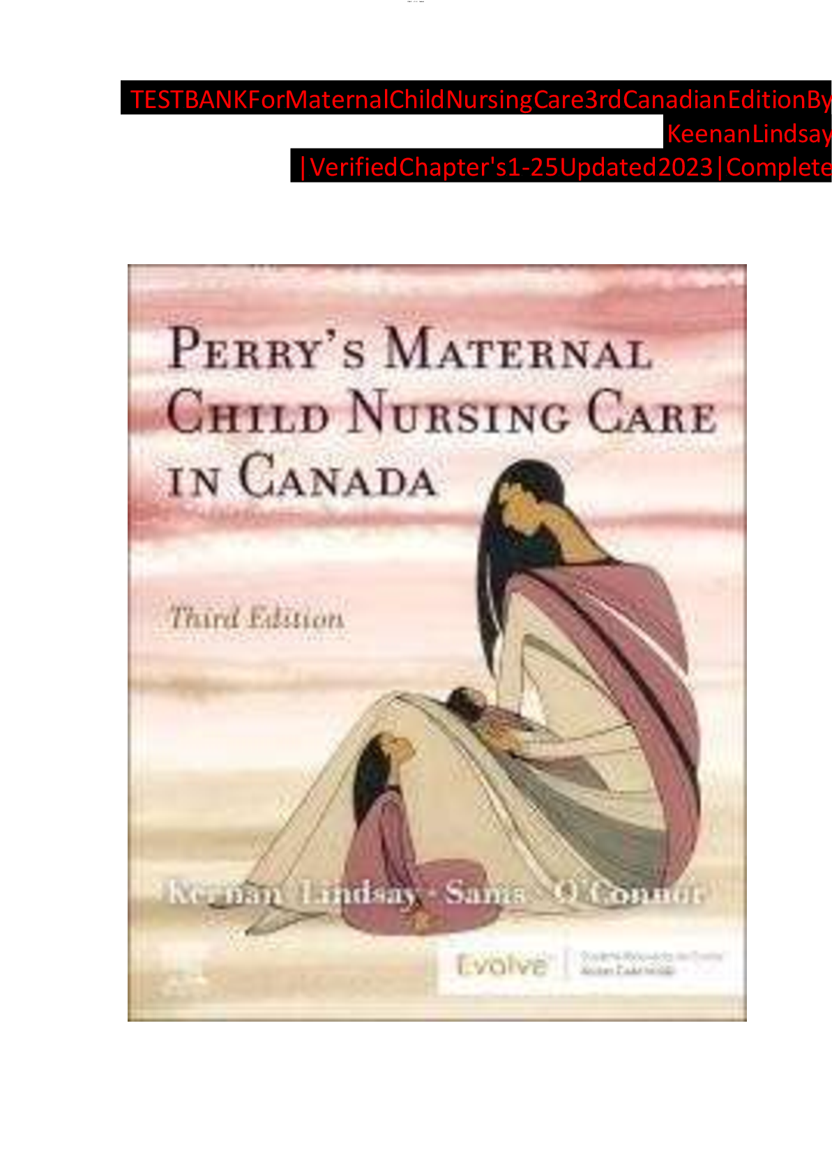 Preview image for TEST BANK For Maternal Child Nursing Care 3rd Canadian Edition By Keenan Lindsay| Verified Chapter's 1-25 Updated 2023| Complete