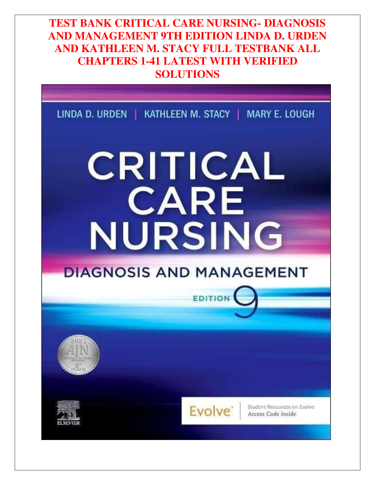 Preview image for TEST BANK CRITICAL CARE NURSING- DIAGNOSIS AND MANAGEMENT 9TH EDITION LINDA D. URDEN AND KATHLEEN M. STACY FULL TESTBANK ALL CHAPTERS 1-41 LATEST WITH VERIFIED SOLUTIONS