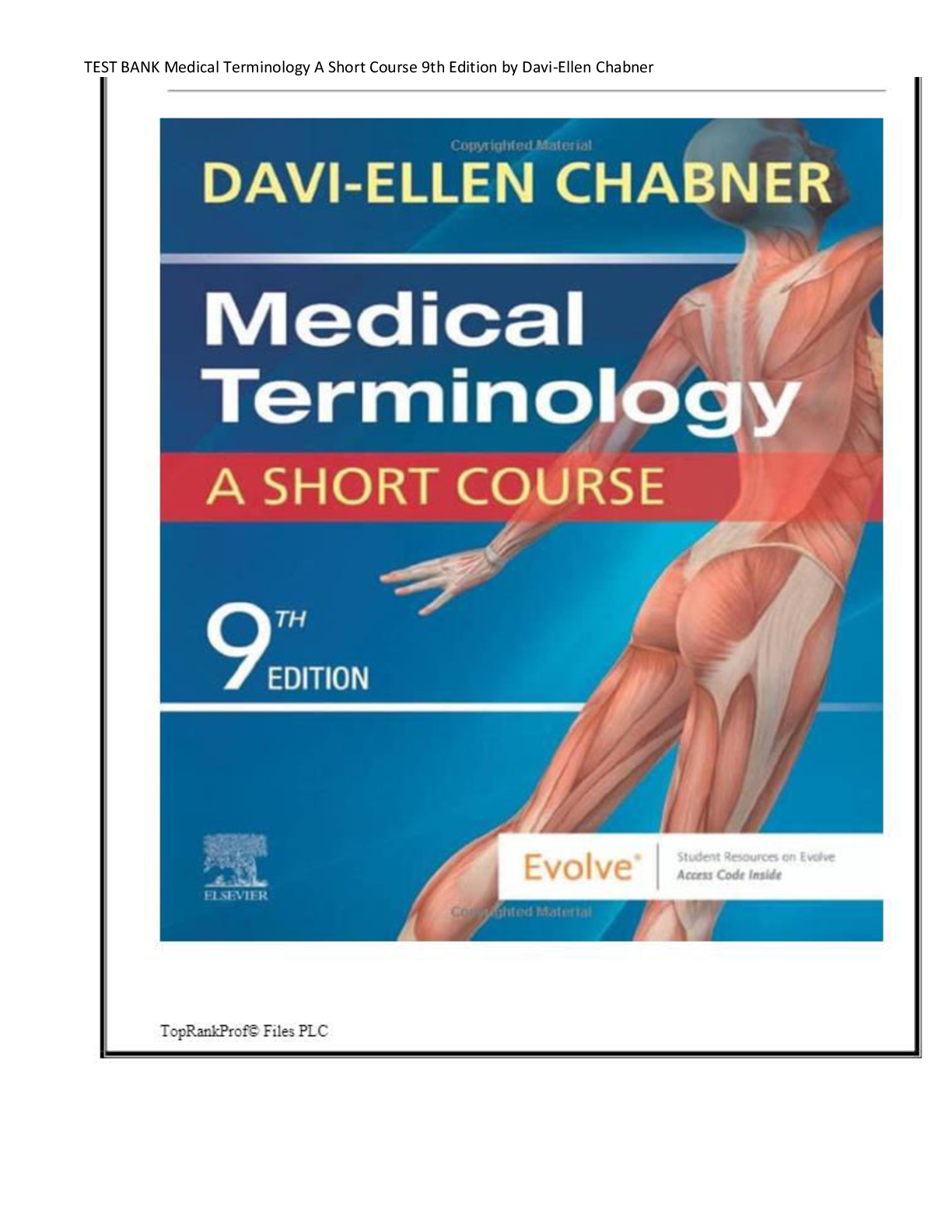 Preview image for TEST BANK Medical Terminology A Short Course 9th Edition by Davi-Ellen Chabner Complete All chapters! ALREADY RATED A+ 100% CORRECT ANSWERS