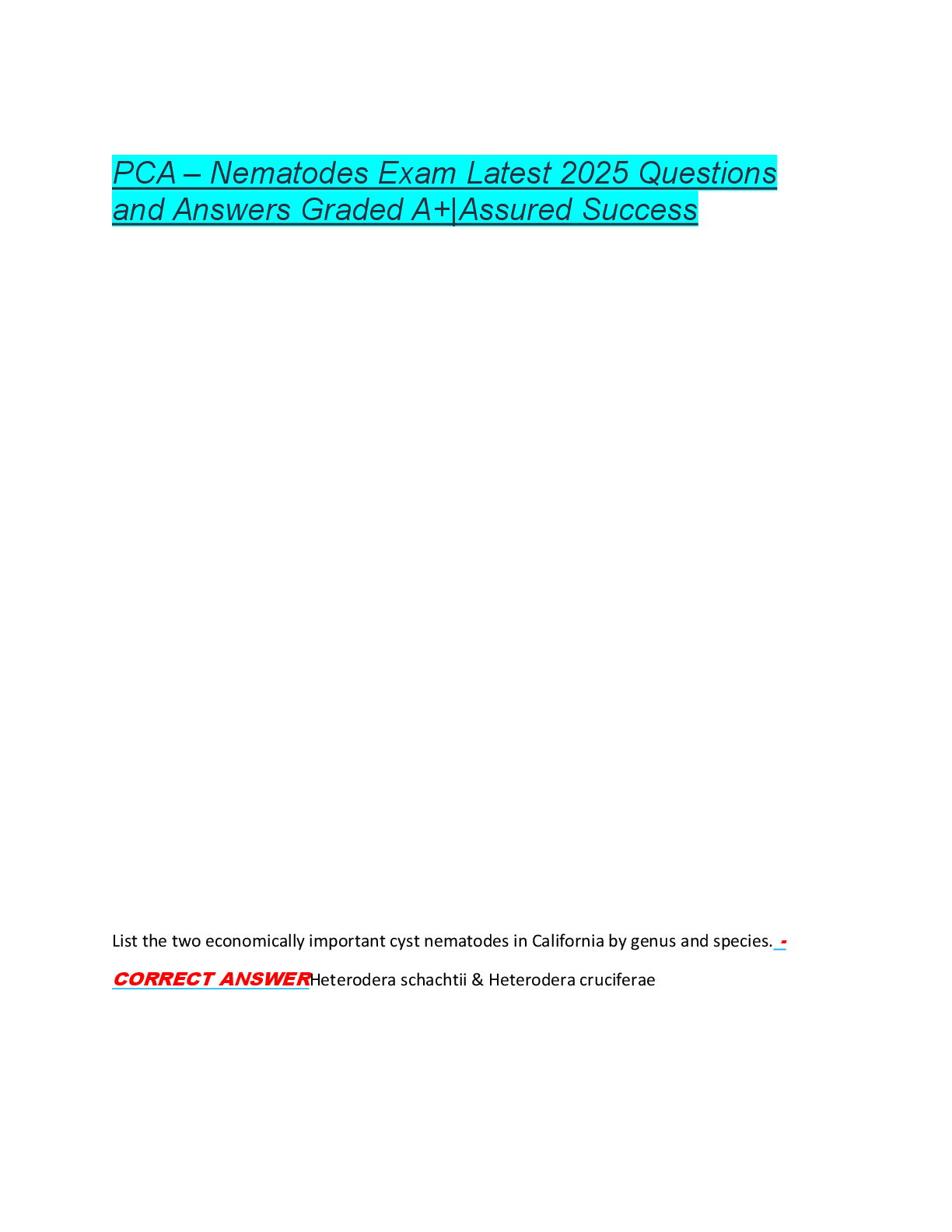PCA – Nematodes Exam Latest 2025 Questions  and Answers Graded A+|Assured Success