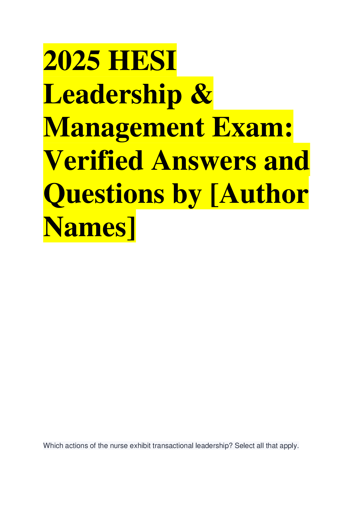 Preview image for 2025 HESI  Leadership &  Management Exam:  Verified Answers and  Questions by [Author  Names]