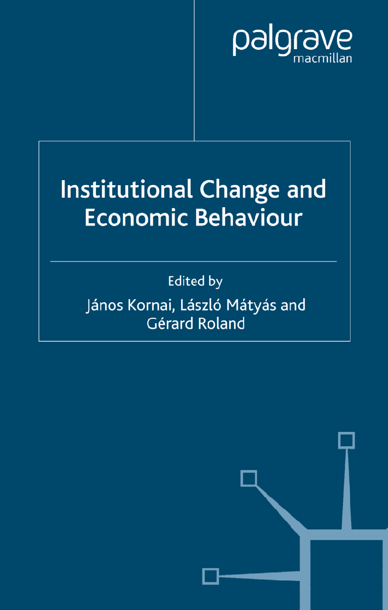 Preview image for PDF(eBook) Institutional Change and Economic Behaviour,J. Kornai ,L. Mátyás , G. Roland,1e