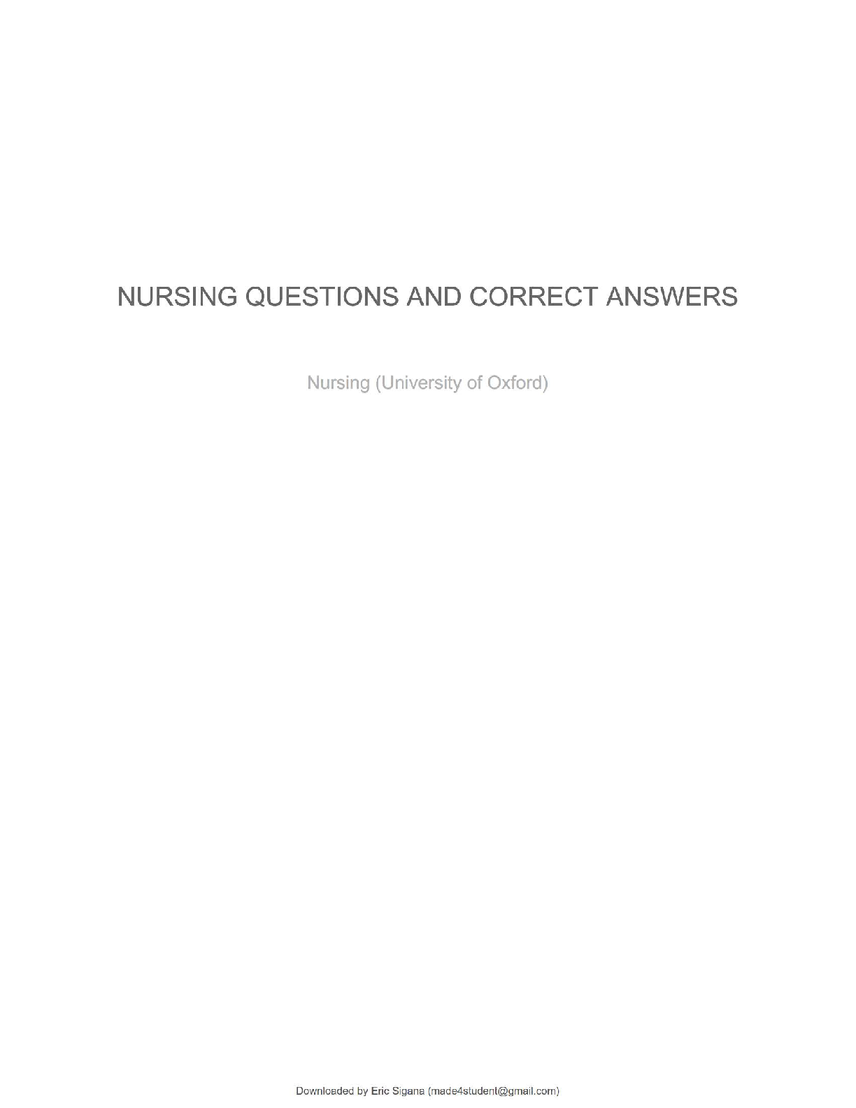 NUR101 / NUR 101 (Latest 2024 / 2025): Nursing Questions and Correct Answers | Verified Study Guide | 100% Correct | Grade A