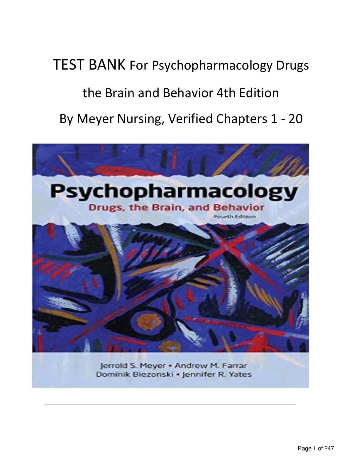 TEST BANK For Psychopharmacology Drugs the Brain and Behavior 4th Edition By Meyer Nursing, Verified Chapters 1 - 20