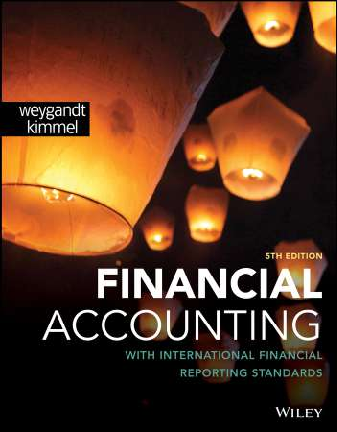 eBook PDF Financial Accounting with International Financial Reporting Standards 5th Edition By Jerry Weygandt, Paul Kimmel